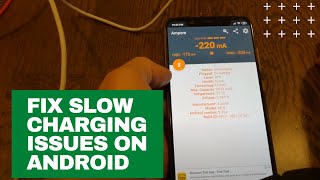 How To Resolve Slow Charging Issues On Android Phones with AmpereAccuBattery  Fast Charge Phone [upl. by Boccaj952]