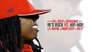 Lil Wayne x Mobb Deep x JayZ  90s Rock vs HipHop [upl. by Lucilla]