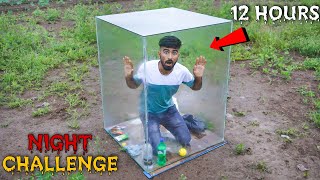 कांच के बक्से के अंदर बिताई पूरी रात🥵  Extreme 12 Hours Night In Glass Box Challenge [upl. by Massingill669]