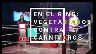 En el ring Vegetarianos contra carnívoros [upl. by Atiuqiram317]