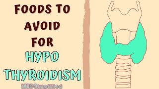 HYPOTHYROIDISM FOODS TO AVOID  DIET FOR LOW THYROID LEVELS [upl. by Domph658]