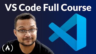 Visual Studio Code Full Course  VS Code for Beginners [upl. by Salchunas763]