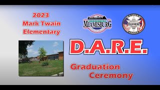 2023 Mark Twain Elementary DARE Graduation Ceremony [upl. by Erny]