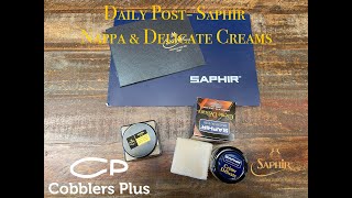 Daily Post Saphir Delicate and Saphir Nappa Balm cream [upl. by Eca]