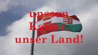 Gott erhalte Gott beschütze Österreichs alte Kaiserhymne [upl. by Caylor838]