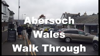 ABERSOCH Wales Town 4K Walk Through  Beaches Harbour Shops Restaurants [upl. by Ard]