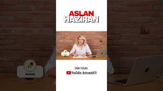 haziran astromatik youtube astroloji aygülaydın burçlar burçyorumları gündem aslan [upl. by Perrins]