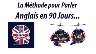 La Méthode pour Parler ANGLAIS en 90 jours [upl. by Trin]