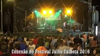 Conexão Grupo da Calheta São Jorge no Festival Julho 2016 [upl. by Chard944]