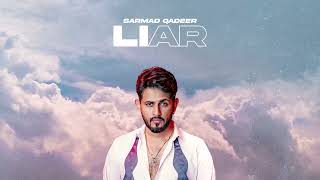 Liar by Sarmad Qadeer  Official Audio [upl. by Marley]