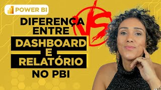 Diferença entre Dashboard e Relatório no Power BI [upl. by Cullen]