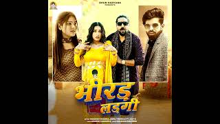 Bhirad Ladgi भीरड लगगी  New song feat Kay D [upl. by Eiffub]