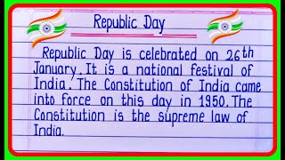 Short Essay On Republic Day  Republic Day Essay In English  26 January Essay Writing [upl. by Thynne]