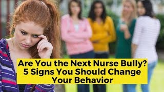 Are you the Next Nurse Bully [upl. by Shalne]