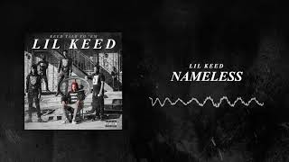 Lil Keed  Nameless Official Audio [upl. by Rianna507]