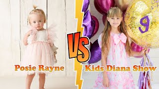 Kids Diana Show VS Posie Rayne The LaBrant Fam Transformation 👑 New Stars From Baby To 2023 [upl. by Nikolas862]