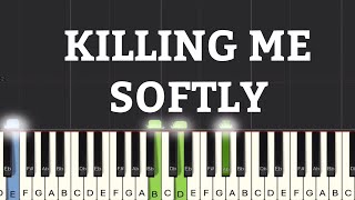 Killing Me Softly  Piano Tutorial  Medium [upl. by Ardnuhsal]