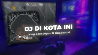 DJ DI KOTA INI  DERE STYLE ENAKEUN VIRAL TIKTOK [upl. by Coveney]