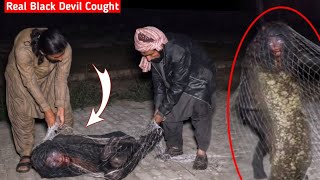 Real Black Devil Capture Final Ep 419Scary VideoGhost VideoHorror Video GhostWoh Kya Raaz hy [upl. by Agn]