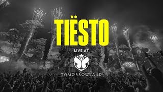 Tiësto  Live  Tomorrowland 2017 [upl. by Parnell]