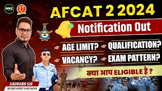 AFCAT 2 2024 Notification Out  AFCAT 2 2024 Age Limit Syllabus Eligibility Vacancy  AFCAT 2024 [upl. by Dloreg665]