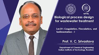 Lecture 19 Coagulation Flocculation and SedimentationI [upl. by Allimak]