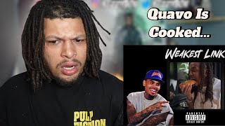 Brezzy Smoked Quavo   Chris Brown  Weakest Link Quavo Diss Reaction [upl. by Elcarim]