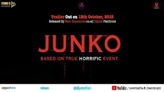 Junko  Official Trailer Hindi Movie 2019  Abhinav Thakur  Studio 18 entertainment  Neev [upl. by Ardnot]