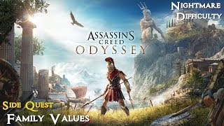 Assassins Creed Odyssey ★ Side Quest Family Values Walkthrough [upl. by Aynotak584]