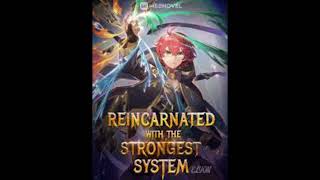 Chapter 391400 Reincarnated With The Strongest System Audiobook [upl. by Nalehp687]