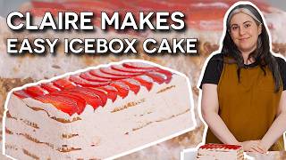 How to Make an Easy Summer Icebox Cake with Claire Saffitz  Dessert Person [upl. by Ahsilif]