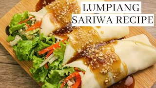 LUMPIANG SARIWA with Homemade Wrapper And Sauce [upl. by Enahpad]