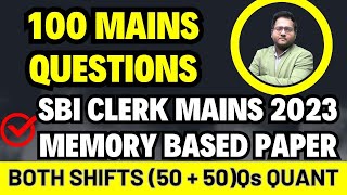 SBI CLERK MAINS 2023 Memory Based Paper Quant Both Shifts  SBI CLERK Mains Memory Based Paper Quant [upl. by Pollerd41]