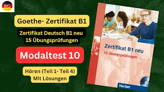 Zertifikat B1 neu 15 Übungsprüfungen  Modaltest 10 Hören mit Lösungen  B1 hoeren Prufung [upl. by Hoeg]