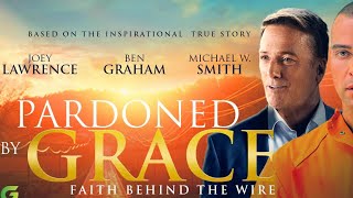 Pardoned By Grace Trailer [upl. by Amron586]