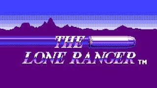 The Lone Ranger  NES Gameplay [upl. by Adnaloy]