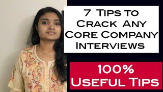 7 Tips to Crack Core Company Interviews of ElectronicsTips to stand out in InterviewInterview Tips [upl. by Grethel274]