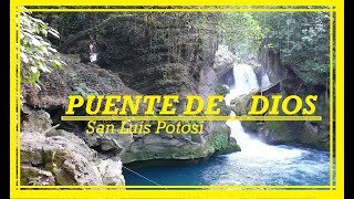 Puente de Dios Huasteca potosina [upl. by Jenette382]