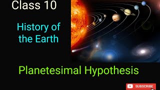 Class10 Science SEE Origin of the Earthsolar systemPlanetesimal hypothesisGeology and Astronomy [upl. by Zumwalt30]