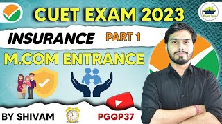 INSURANCE  LECTURE 1  CUET PG MCOM 2023 [upl. by Jenness907]