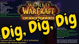 Ultimate Guide to Everything Archaeology for Gold Making in Cataclysm [upl. by Etteloiv77]