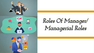 Principles of Management Roles of ManagerManagerial Roles Interpersonal Informational etc Tamil [upl. by Hahsia822]