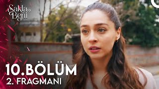 Sakla Beni 10 Bölüm 2 Fragmanı  Ozan İncilayla Evlenmek İstiyor [upl. by Nallek109]