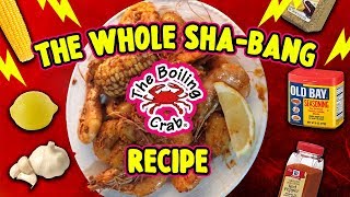 Boiling Crab The Whole ShaBang Recipe [upl. by Ahsienat15]