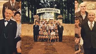 Les Choristes • Vois sur ton chemin 2004 [upl. by Gae]