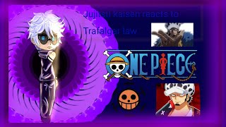 Jjk react to Trafalgar lawOne piece [upl. by Aniras]