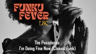 The Pasadenas  Im Doing Fine Now Classic Funk [upl. by Dagna562]