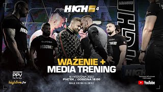 HIGH League 4 Media trening i ważenie [upl. by Bondie]