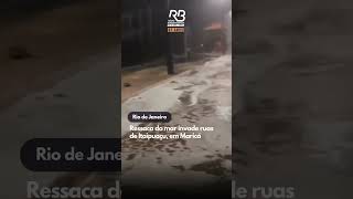 RJ Ressaca do mar invade ruas de Itaipuaçu [upl. by Ivey]