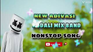 new adivasi rodali mix band song nonstop 202425 [upl. by Cagle]